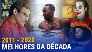 MELHORES FILMES DA DÉCADA 2011 - 2020