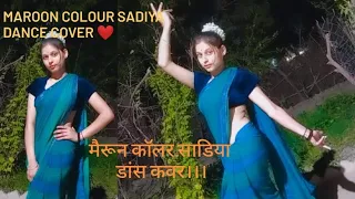 Maroon Colour Sadiya 😍ll#dancecover #dancevideo