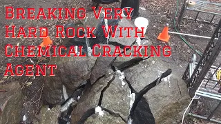 Breaking very hard rock with Chemical Cracking Agent