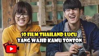 10 FILM THAILAND LUCU YANG WAJIB KAMU TONTON