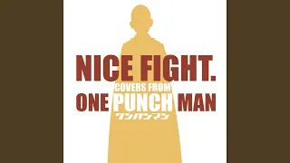 Theme of One Punch Man (Seigi Shikkou)