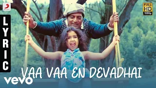 Abhiyum Naanum - Vaa Vaa En Devadhai Tamil Lyric | Prakash Raj, Trisha | Vidyasagar