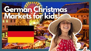 German Christmas Markets for kids – an amazing and quick guide to the Christmas Markets