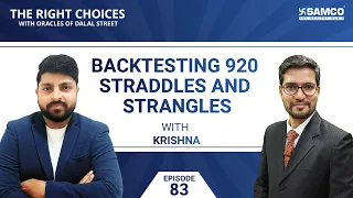 Backtesting 920 Straddles and Strangles Strategy | Straddle vs Strangle | Samco | Samco Securities