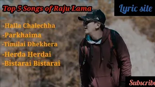 Raju lama top 5 songs Raju lama songs collection Raju lama mongolian heart