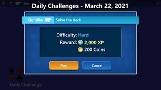 Microsoft Solitaire Collection | Klondike - Hard | March 22, 2021 | Daily Challenges