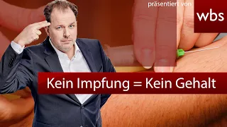 Ohne Impfung = kein Gehalt! Legal? Anwalt Christian Solmecke klärt auf