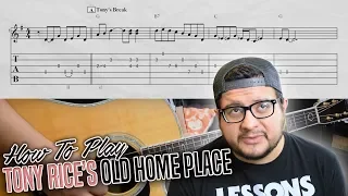 How To Play Tony Rice's Old Home Place - Advanced Bluegrass Guitar Lesson