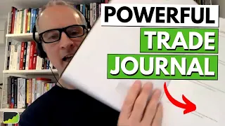 The Power Of A Trade Journal - Steve Ward