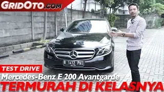 Mercedes Benz E 200 Avantgarde | Test Drive | GridOto