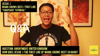 MAMA KNOWS BEST | JESSIE J Quick Vocal Tutorial