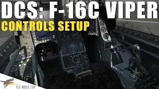 DCS: F-16C Viper - Controls Setup