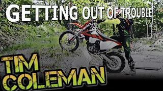 Tim Coleman Getting Out Of Trouble