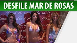 Desfile Mar de Rosas / Tendencias de moda