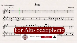 Stay - Rihanna - Play Along for Alto Saxophone