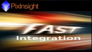 PixInsight: FastIntegration