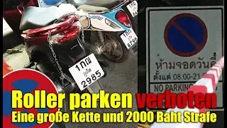 Roller parken verboten...eine große Kette und 2000 Baht Strafe  | Thailand Urlaub | VLOG#10