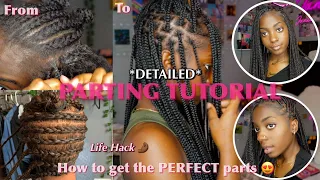 *DETAILED* Parting Tutorial | How To Get The Perfect Parts for Knotless Braids | Beginner Friendly