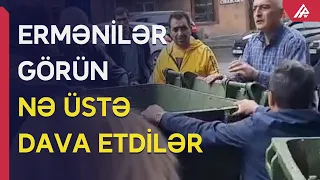 Ermənilər zibil qutuları üstündə əlbəyaxa oldular