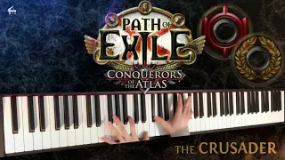 「Path of Exile OST」- Crusader (Conquerors of the Atlas) - Piano Cover