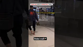 World biggest|mallgets flooded Scary|🇦🇪 #flood#dubairain#reels#shorts#explore#viral#fyp#dubaimall