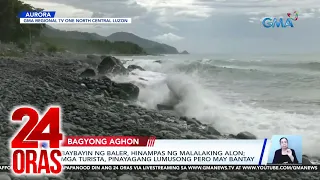 Banta ng storm surge sa Northern Aurora, binabantayan; ilang mangingisda, 'di makapalaot | 24 Oras