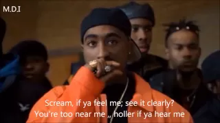 2pac - Holler if you hear me REMIX + lyrics