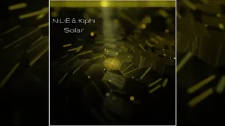 N:L:E (Natural Life Essence) & Kiphi - Solar (Ambient Electronica) [Full Album]