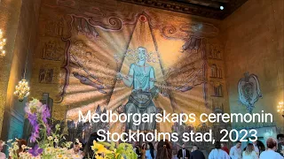 2023 Medborgarskaps ceremonin Stockholms stad / My Experience of the Citizenship Ceremony in Sweden