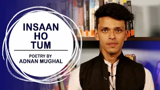 Insaan Ho Tum | Adnan Mughal | TSN Play