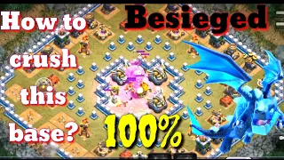 Besieged - 100% | Easy way to get 3 star on Besieged | Clash of Clans Single Player | Clash of Clans