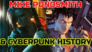 Brief History of Mike Pondsmith & Cyberpunk