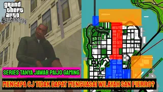 Mengapa CJ Tidak Bisa Memimpin Wilayah Di San Fierro? - GTA SA Paijo Gaming