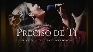 Preciso de Ti (Versão Estendida) | DVD Preciso de Ti | Diante do Trono