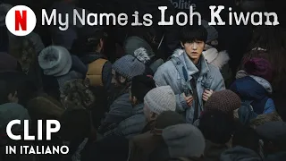 My Name Is Loh Kiwan (Clip) | Trailer in italiano | Netflix