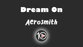 Aerosmith - Dream On 10 Hour NIGHT LIGHT Version