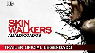 Skinwalkers: Amaldiçoados 2006 Trailer Oficial Legendado