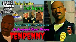 GTA San Andreas Analysis : Analisa Karakter Frank Tenpenny - Paijo Gaming