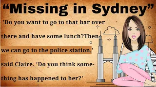Learn English Through Stories | Missing in sydney | Graded Reader |⭐Level 1| English Story Audiobook