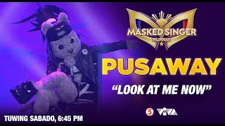 PUSAWAY goes hip-hop with her performance of  "LOOK AT ME NOW"