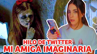 MI AMIGA IMAGINARIA * HILO DE TWITTER * PARANORMAL FESTEEVAL | HeyEstee