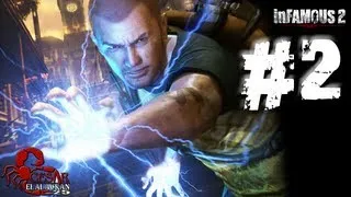 Infamous 2 gameplay (Espanol Latino) parte 2