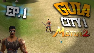 [SERIAL GUIDE] HOW TO START IN METIN2 - EP.1