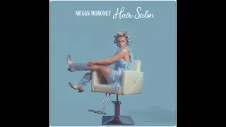 Hair Salon - Megan Moroney (Official Audio)