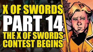 The X of Swords Contest Begins: Excalibur/X of Swords Part 14 | Comics Explained