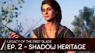 Legacy of the First Blade - Full Episode 2 Shadow Heritage - Assassin's Creed Odyssey DLC Gameplay