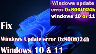 Fixing Windows Error Code 0x800f024bon on Windows 11