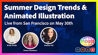 Summer Design Trends & Animated Illustration | Live From San Francisco on May 30th