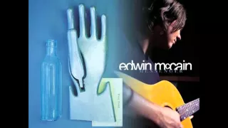 Edwin McCain  "I Could Not Ask for More" 1999    HQ