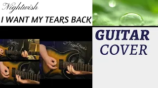 Nightwish I Want My Tears Back - Guitar Cover - Imaginaerum